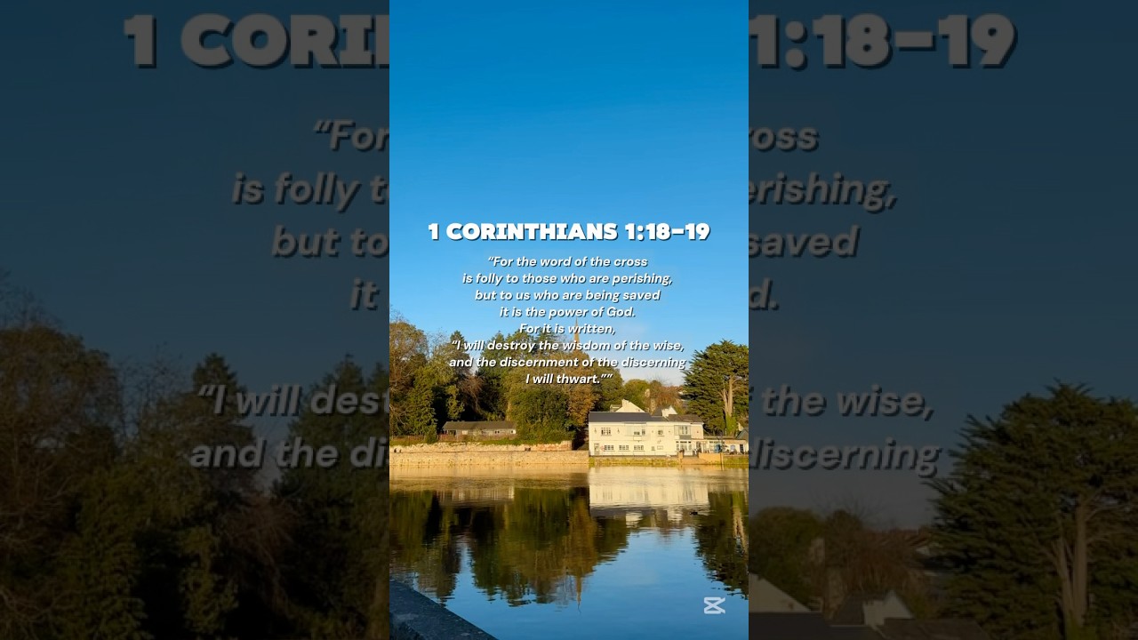 Verse of the day - ‭‭1 Corinthians‬ ‭1‬:‭18‬-‭19 