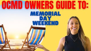 OCMD Rental Owners Watch Now...MEMORIAL DAY WEEKEND Guide!