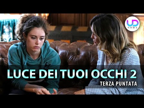 Luce Dei Tuoi Occhi 2, Terza Puntata: Diana Potrebbe Aver Commesso Un Omicidio!