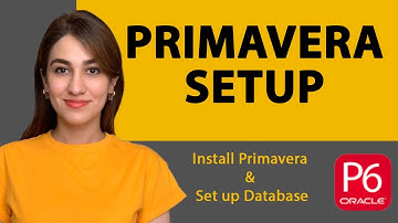 How to Install Primavera P6 & Primavera P6 database (standalone) configuration
