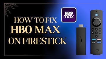 How to Fix HBO Max Not Working on FireStick – Quick & Easy Solutions!