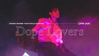 [230205] REGIME TOUR FINALE IN SEOUL : DPR IAN - Dope Lovers (4K)
