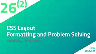 Formatting and solving css layout Problems in CSS Part 26
