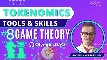 Tokenomics Skills #8: Game Theory (Olympus DAO case study)