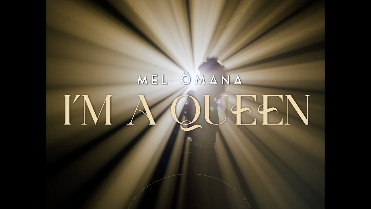 Mel Ömana - I'm a Queen (Vídeo Oficial) 