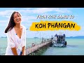 Getting to KOH PHANGAN from Koh Samui | Thailand Island Living (Part 1) - Vlog#15