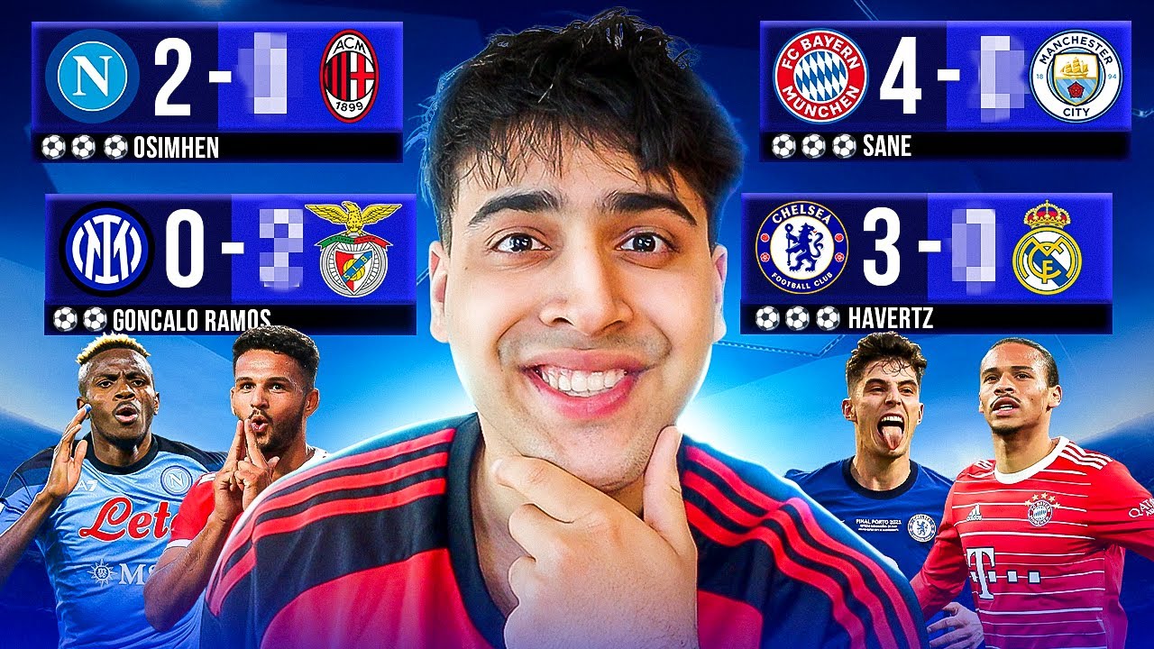 my-final-champions-league-quarter-final-predictions-youtube
