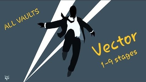 VECTOR-Downtown ALL vaults gameplay (1-9 stages) childhood memories.
