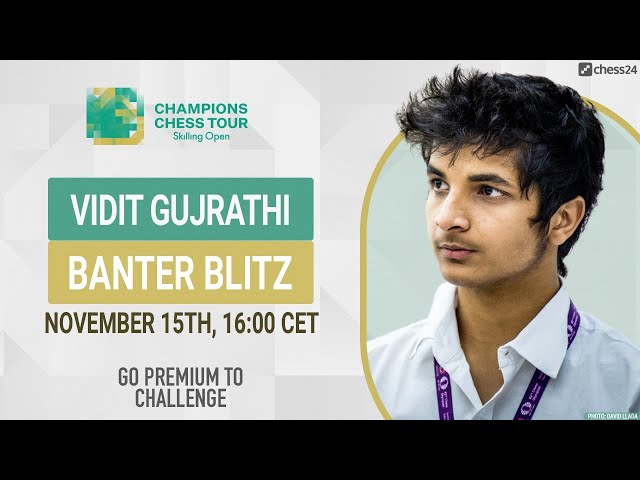 Anish Giri plays the Skilling Open & Banter Blitz