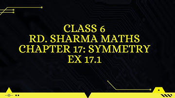 ex 17.1 rd Sharma maths class 6// chapter 17// symmetry