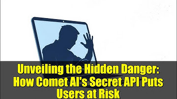 Unveiling the Hidden Danger: How Comet AI