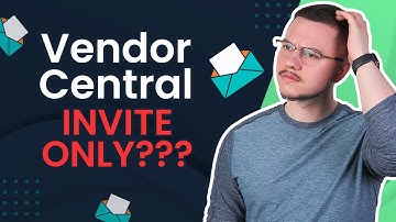 What is Vendor Central? (Amazon Seller Central VS Amazon Vendor Central)