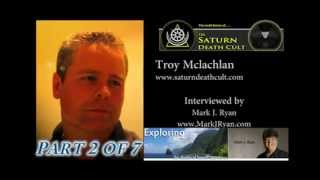 Saturn Death Cult  Part 2 of 7-- Troy McLachlan