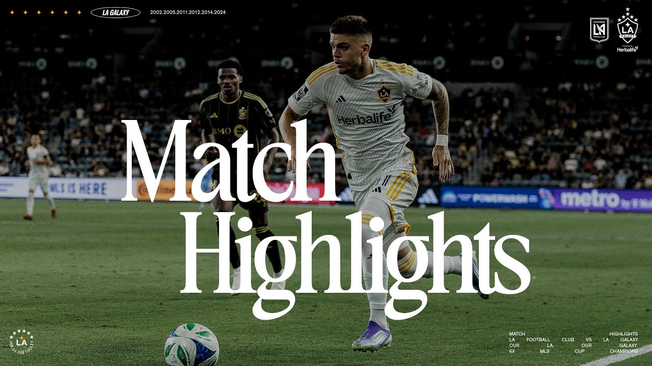 HIGHLIGHTS: LA Galaxy at LAFC | 7.19.25 - YouTube