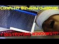 Computer blindfold challenge with crazy red head katie  destroying windows