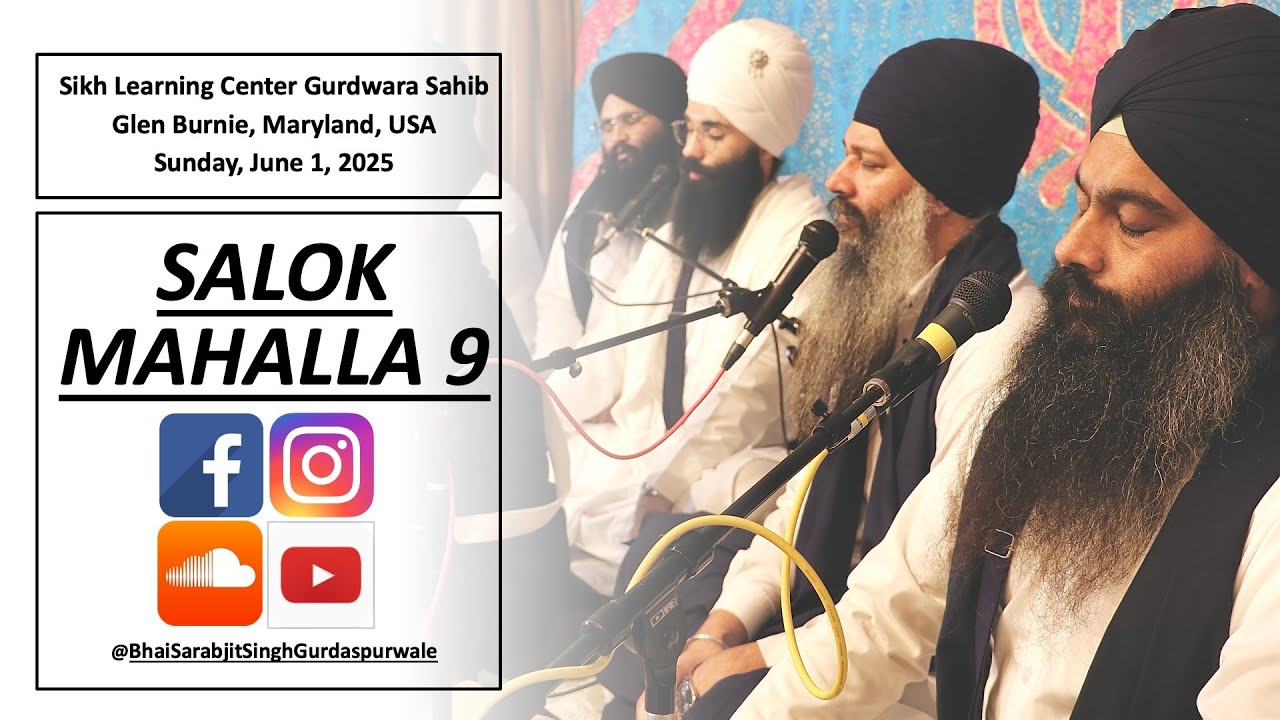 SALOK MAHALLA 9 // #GURDASPURWALE #SIKHLEARNINGCENTER #USA