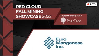 Euro Manganese | Red Cloud's Fall Mining Showcase 2022