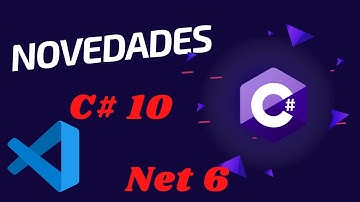 Novedades C# 10 y Net 6 - Parte 1