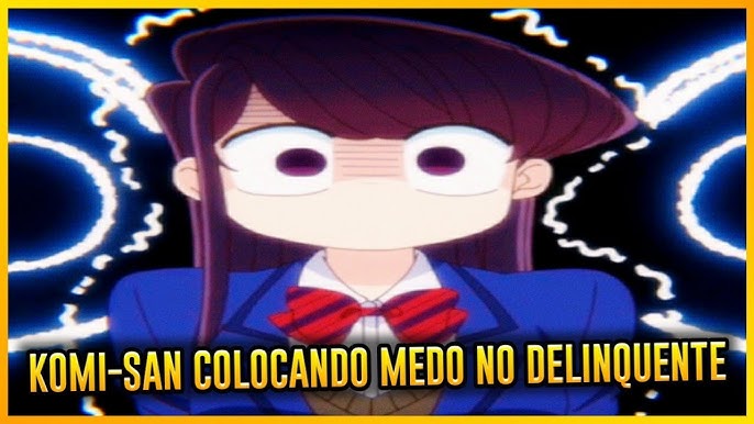 komi san wa comyushou desu dublado tadano e come