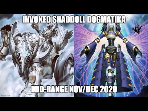 Invoked Shaddoll Dogmatka - Mid-Range Heaven - Nov/Dec 2020