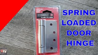 How to install a Spring Loaded Door Hinge