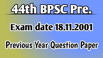 44th bpsc p.t. paper 18.11.2001 @Study Practice