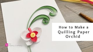How to Make a Quilling Paper Orchid | Paper Craft Flowers | Quilling for Beginners screenshot 3