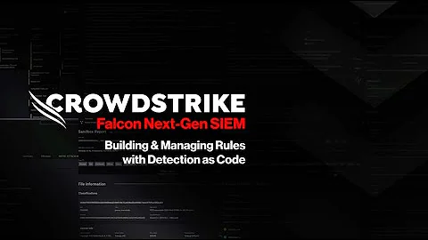 Detection as Code with Falcon Next-Gen SIEM