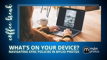 What’s on Your Device? Navigating Sync Policies in Mylio Photos