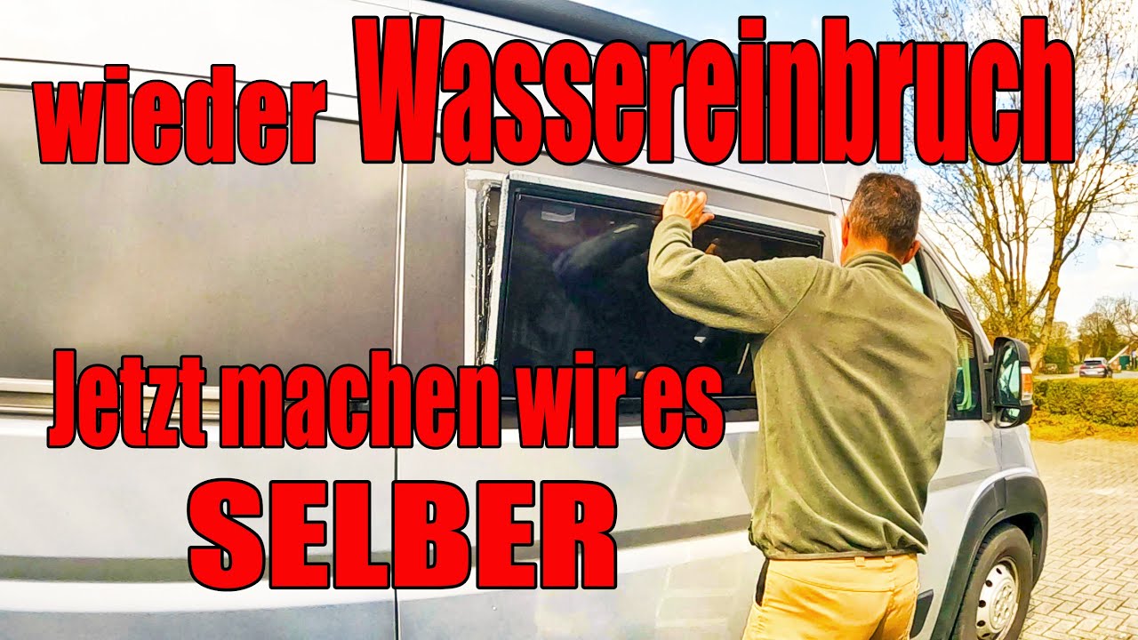 WHATABEAR ist undicht – so dichten wir die Wohnmobil-Fenster neu ein -  WHATABUS