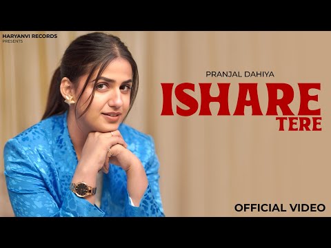 ISHARE TERE Official Video Sumit Parta Pranjal Dahiya New Haryanvi Songs Haryanavi 2025