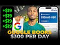 Earn 326 daily with google books using ai how to make money with google books 100300 per day