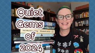 The Quiet Gems of 2024