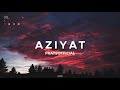 Aziyat - Pratsofficial (Lyrics Video by Yash Gohil) Mp3 Song