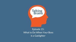 What to Do When Your Boss is a Gaslighter