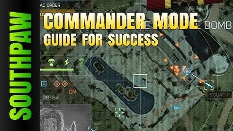 BF4 Commander Mode | Tips Tricks and Finding Success