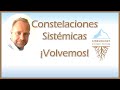 Preparación para Fase 1 - volvemos a hacer constelaciones sistémicas!