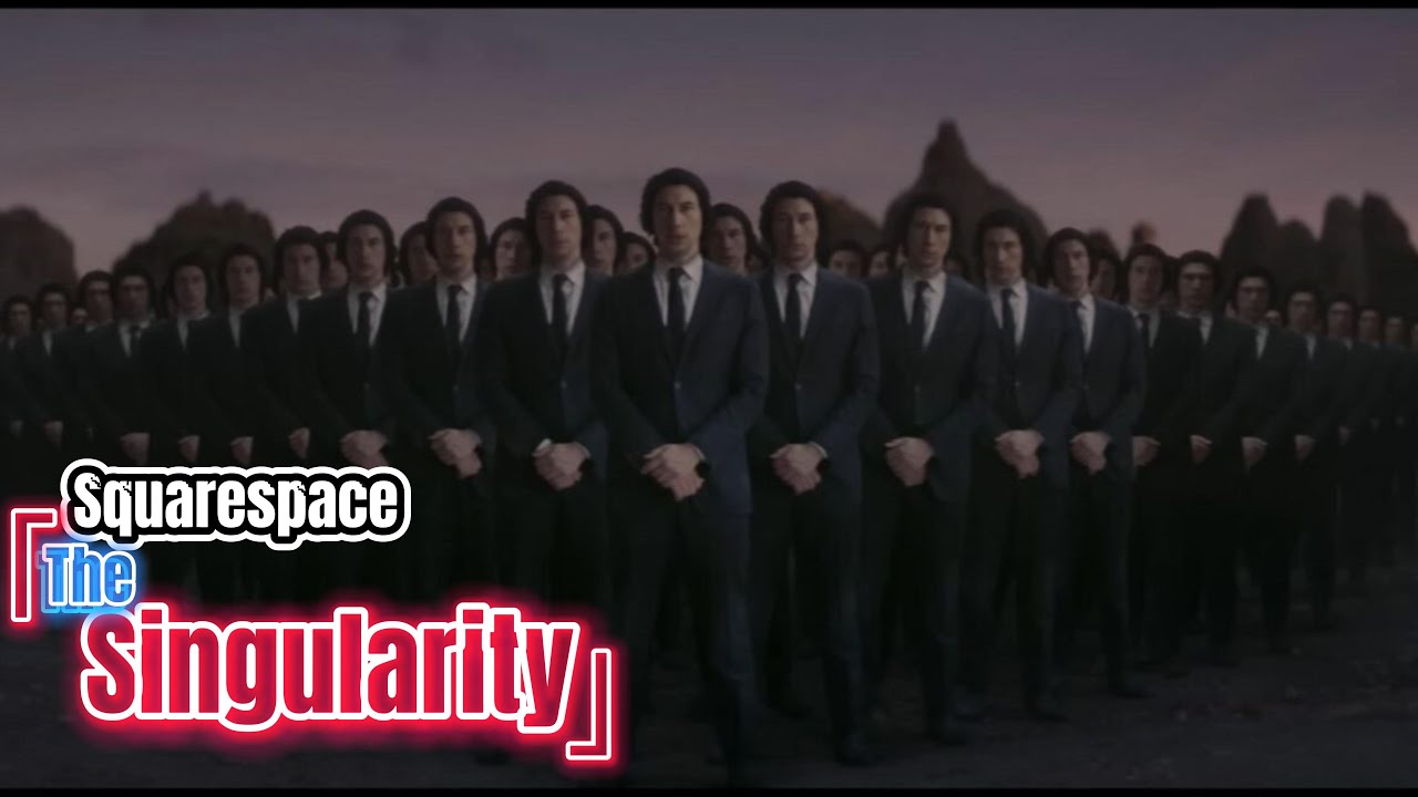 Singularity Adam Driver Squarespace | 'The Singularity' | Ft. Adam Driver | Extended Big Game ...