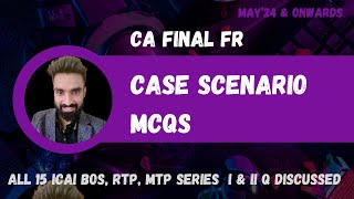 FR Case scenario MCQs - CA Final FR | Pratik Jagati