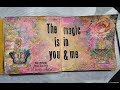 Art Journal - The magic in you and me