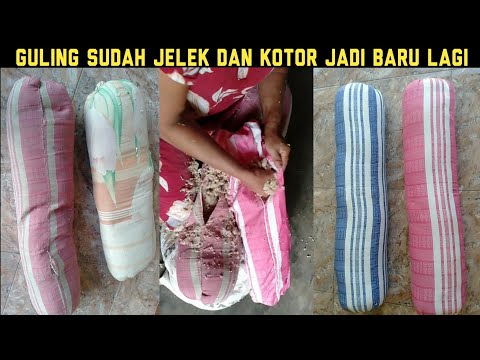 CARA MUDAH MENGGANTI KAIN GULING JADI BARU LAGI