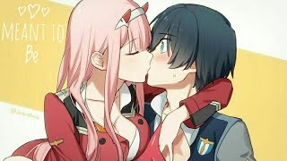 Amv Darling in the Franxx  Meant to be - Hiro x Zerotwo