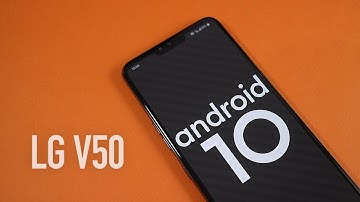 LG V50 Android 10 Update (LG UX9)