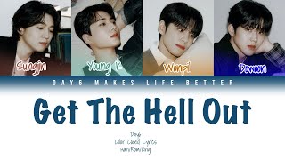 Day6   Get The Hell Out hanromeng S 