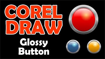 Corel Draw glossy button