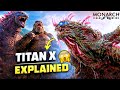 Titan X Origin Revealed! 🐲 Monarch Legacy of Monsters S2 EXPLAINED 