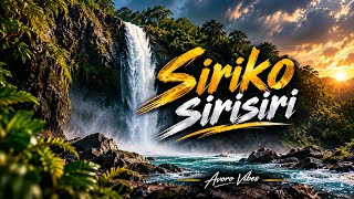 Siriko Sirisiri (Avoro Vibes)