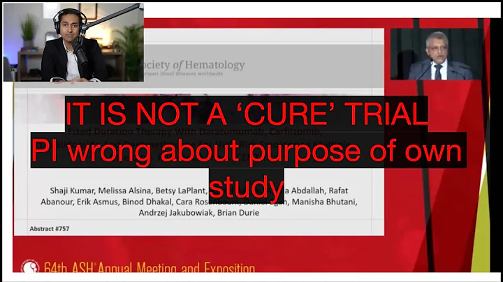 ASH Update #3 - the ASCENT trial - Dara-KRD in smoldering myeloma - It can't assess cure.  Bad trial
