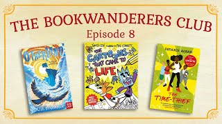 The Bookwanderers Club: Louie Stowell, Tom Ellen and Patience Agbabi (S02E08)