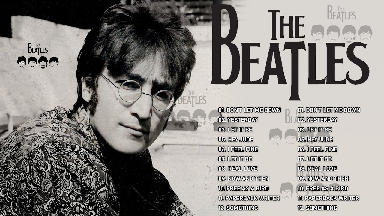 Top 100 The Beatles Songss - The Beatles Greatest Hits Full Album - Best Songs of Concert Full HD